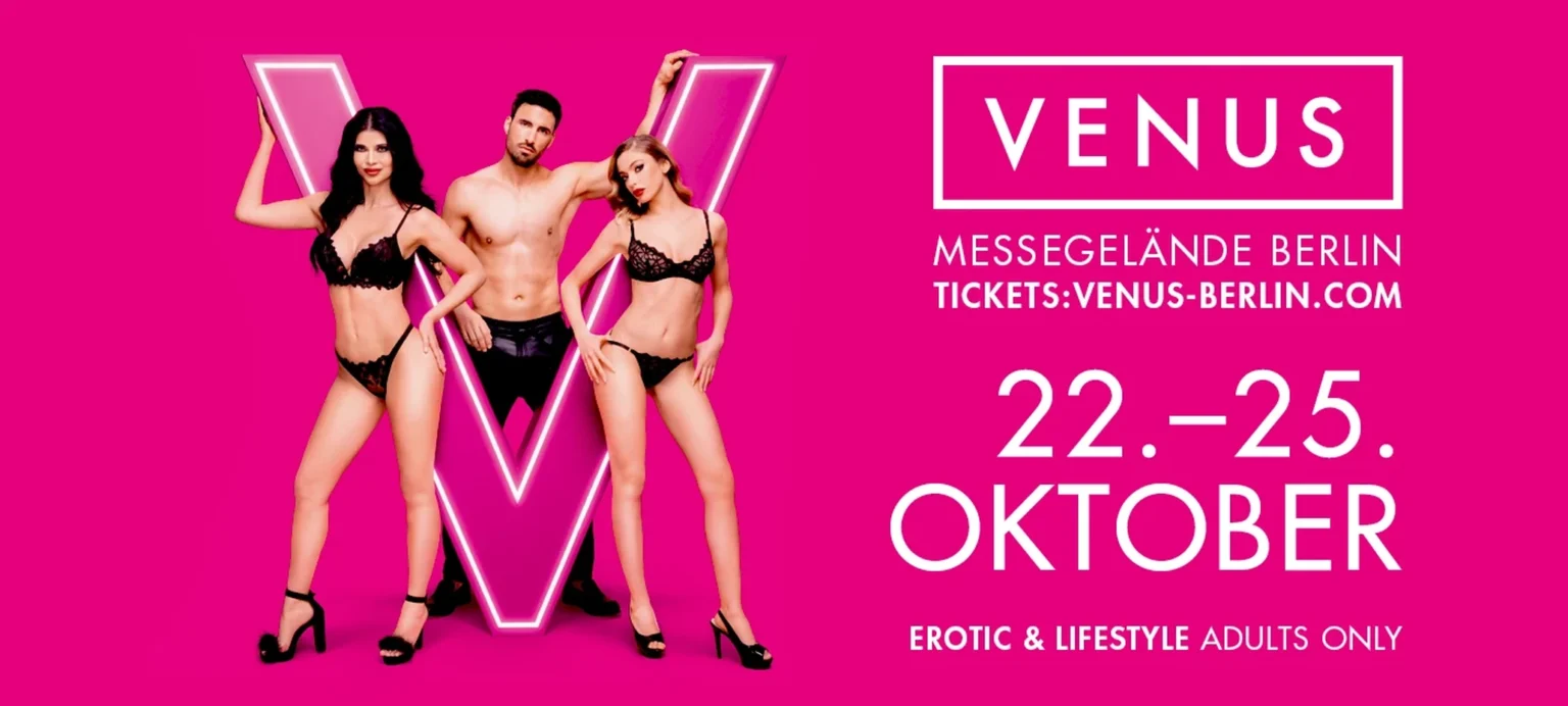 VENUS Berlin 2026 mit drei Models und Messetermin vom 22. bis 25. Oktober