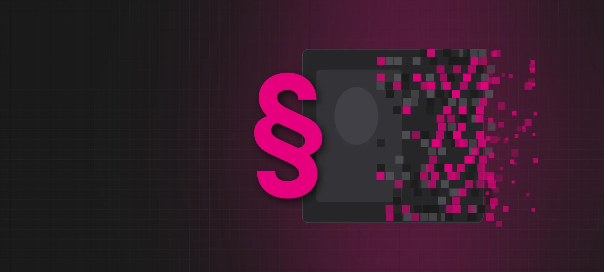 Pinkes Paragrafenzeichen vor einem Bildrahmen, dessen Inhalt in Pixel zerfällt